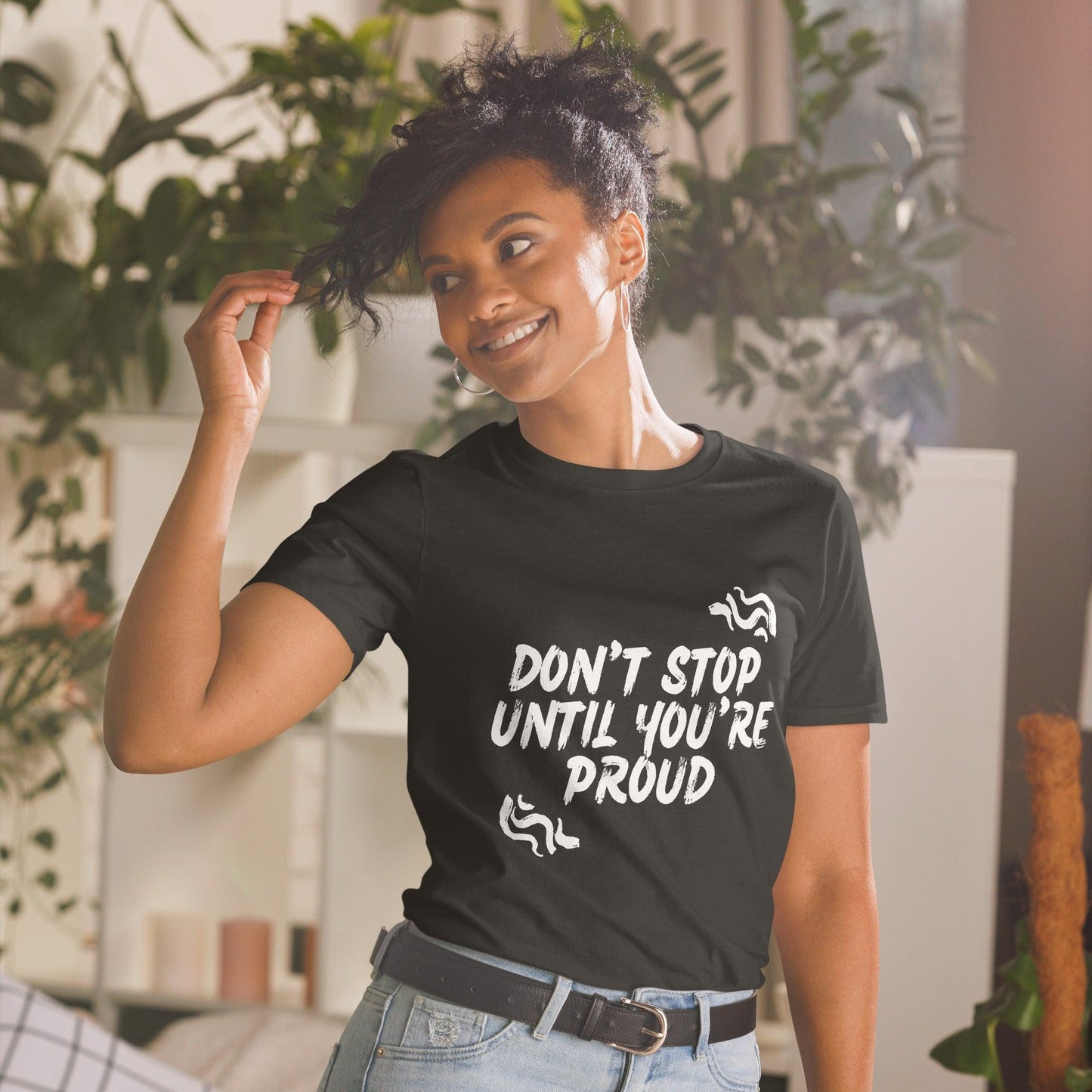 Essential Crew Neck T-Shirt - Don't stop until you're proud