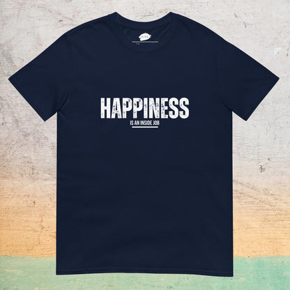 T-Shirt Essentiel à col rond - Happiness is an inside job