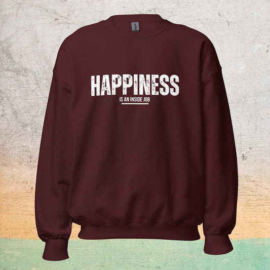 Essential Crew Neck Sweatshirt - Happiness is an inside job