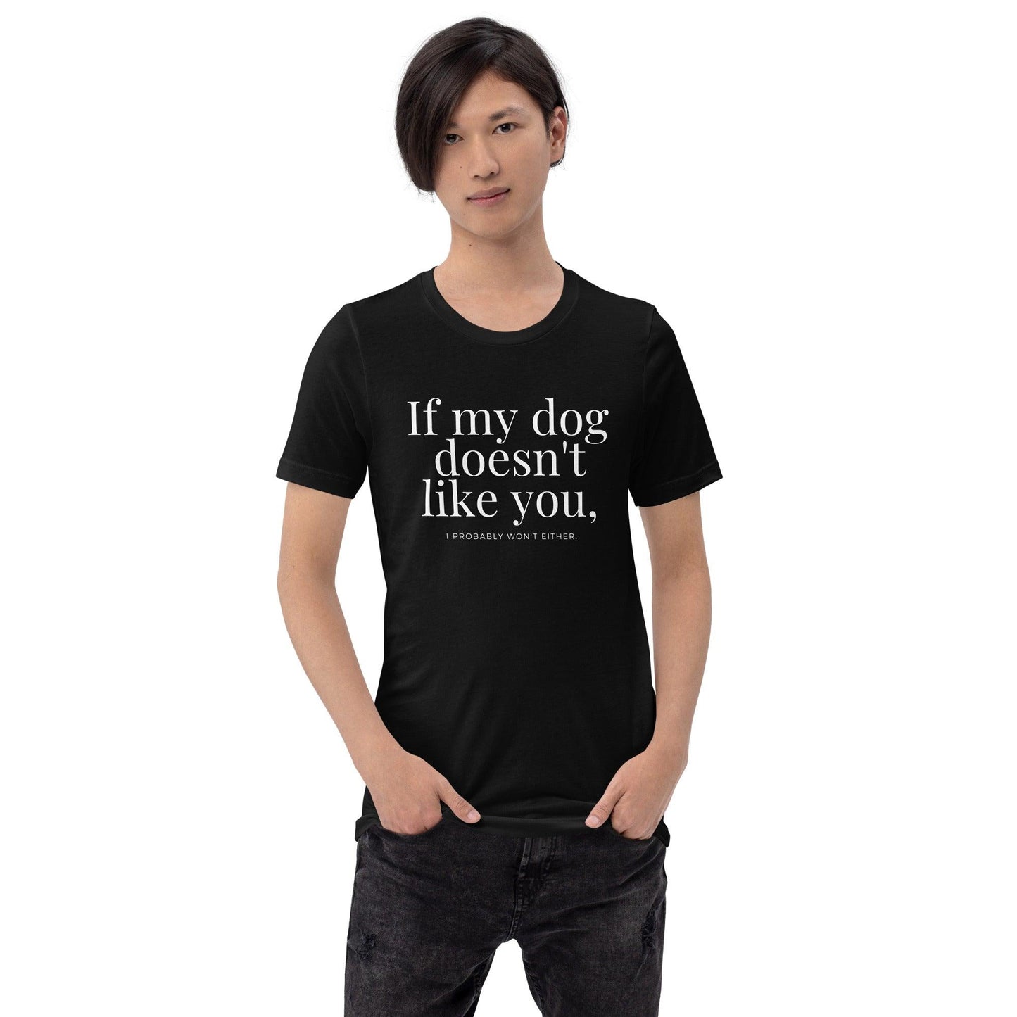 Premium Crew Neck T-Shirt - If my dog doesn't like you (dark)