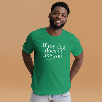 Premium Crew Neck T-Shirt - If my dog doesn't like you (dark)