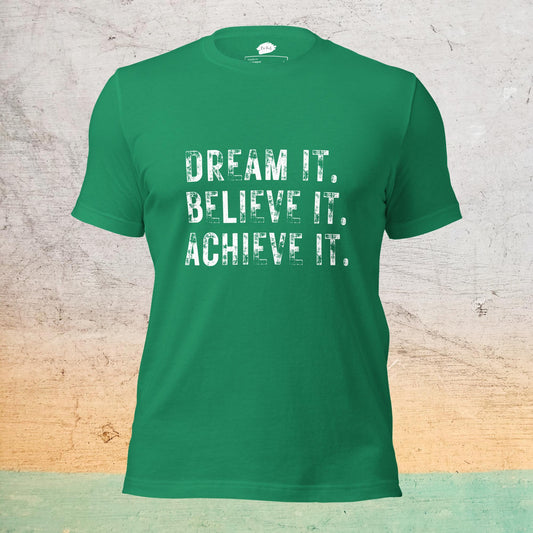 Premium Crew Neck T-Shirt - Dream it. Achieve it.