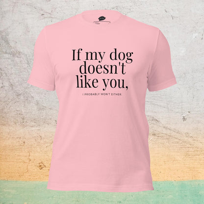 T-Shirt Sélect à col rond - If my dog doesn't like you (pâle)