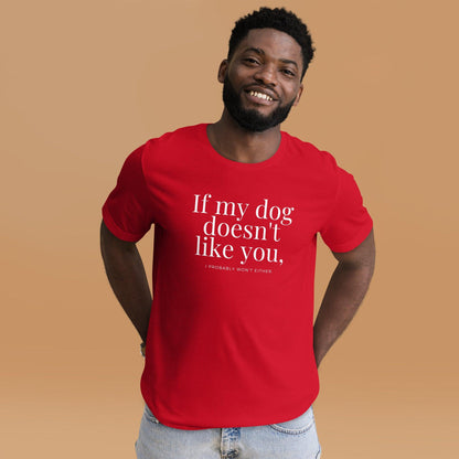 Premium Crew Neck T-Shirt - If my dog doesn't like you (dark)