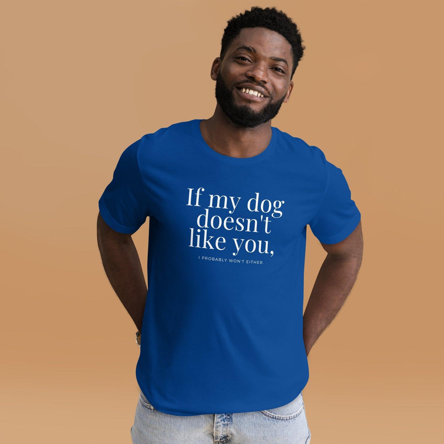 Premium Crew Neck T-Shirt - If my dog doesn't like you (dark)