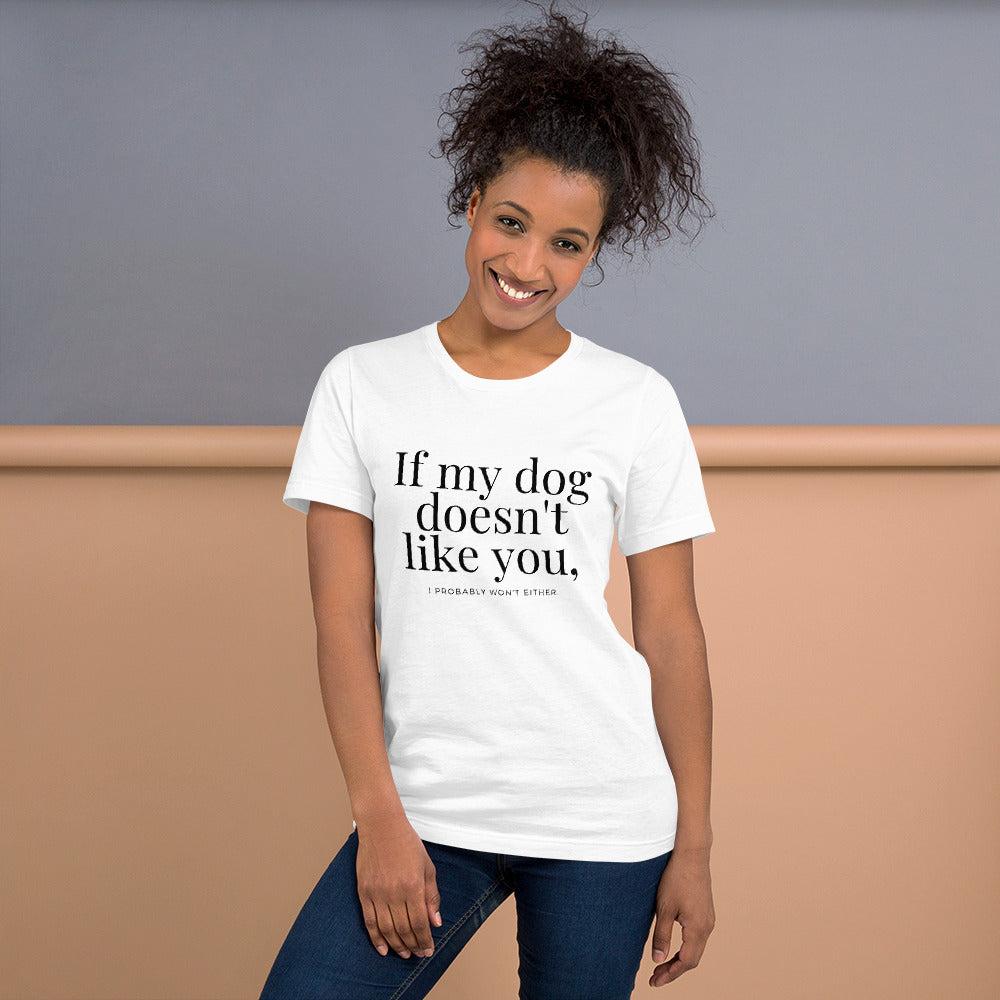 T-Shirt Sélect à col rond - If my dog doesn't like you (pâle)