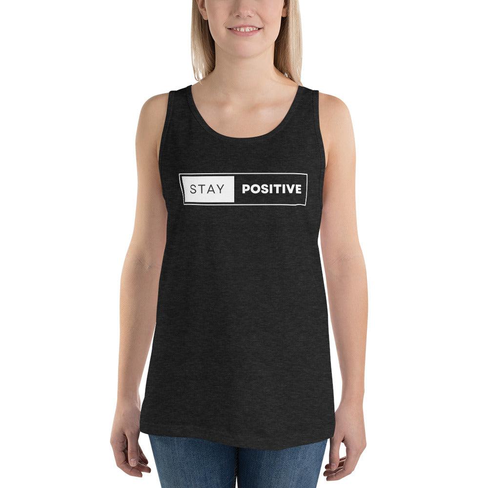 Premium Unisex Tank Top - Stay Positive