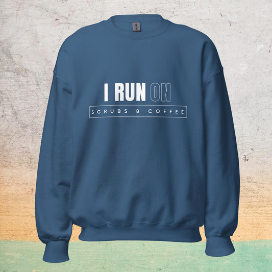 Essential Crew Neck Sweatshirt - I run on scrubs & coffee (dark)