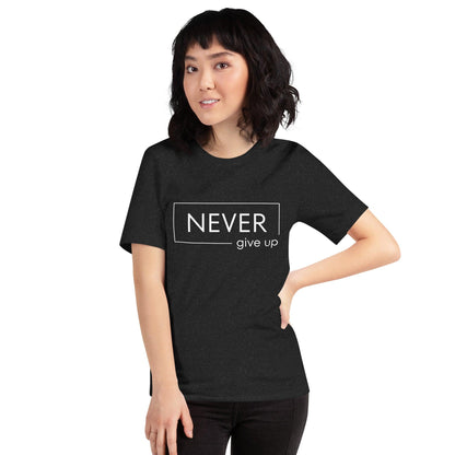 Premium Crew Neck T-shirt - Never Give Up