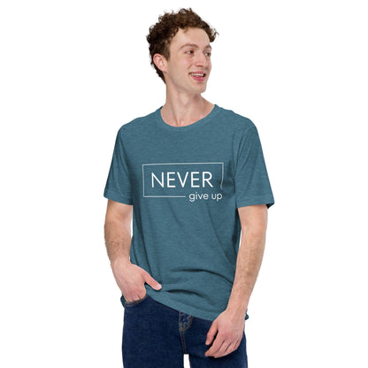 Premium Crew Neck T-shirt - Never Give Up