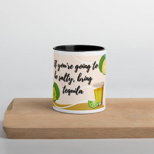 If you're going to be salty, bring tequila mug | Mugs | Bee Prints