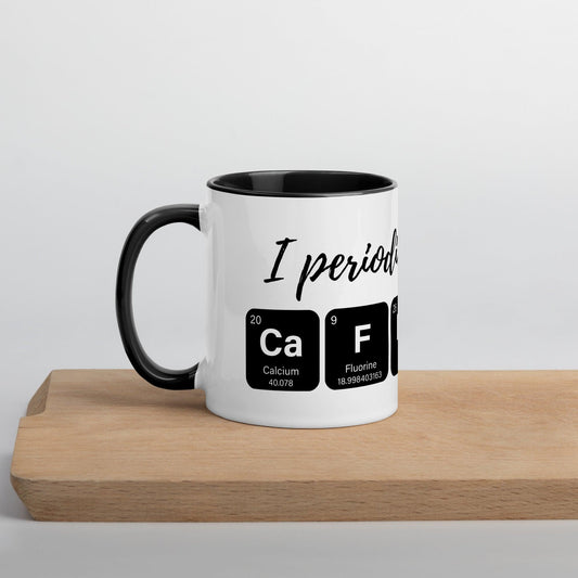 I periodically need caffeine mug | Mugs | Bee Prints