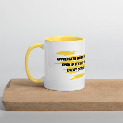 Appreciate where you are mug | Mugs | Bee Prints